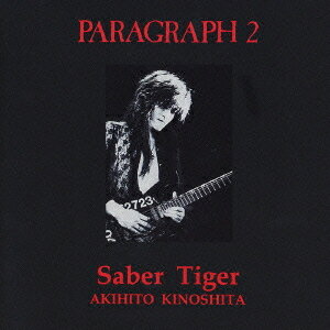 PARAGRAPH 2[CD] / SABER TIGER