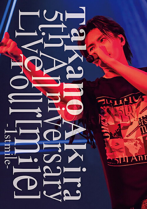 Takano Akira 5th Anniversary Live Tourmile-1st mile-[DVD] / ޫ