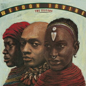 ザ・シスターズ[CD] [初回限定生産] / ウェルドン・アーヴィン