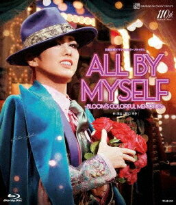 ɥޥƥåꥵALL BY MYSELF-BLOOMS COLORFUL MEMORIES-[Blu-ray] /...