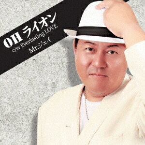 OH ライオン[CD] / Mr.ジェイのサムネイル
