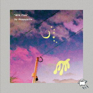 Milk Floe[CD] [数量限定生産] / Happypills