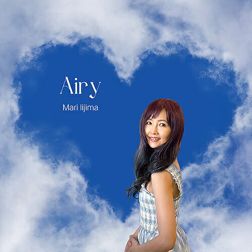 Airy[CD] / 飯島真理