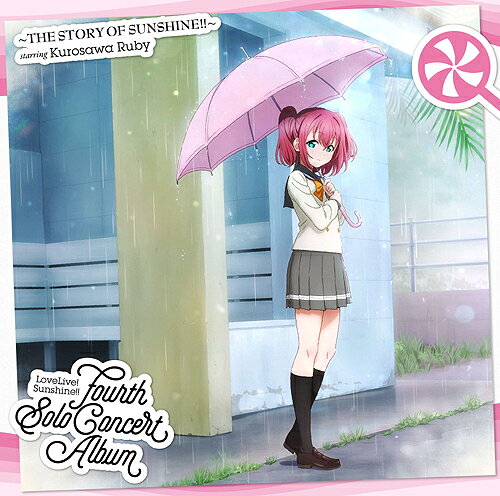 LoveLive! Sunshine!! Fourth Solo Concert Album 〜THE STORY OF SUNSHINE!!〜 starring Kurosawa Ruby[CD] / 黒澤ルビィ (CV: 降幡愛) from Aqours
