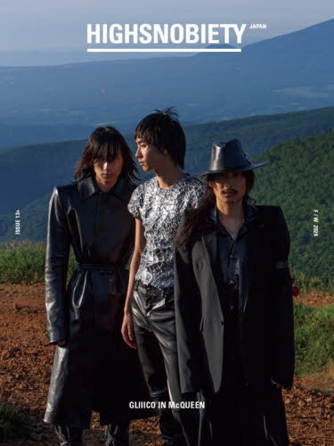 HIGHSNOBIETY JAPAN (ϥΥХƥ ѥ)[/] ISSUE 13+ GLIIICO / 