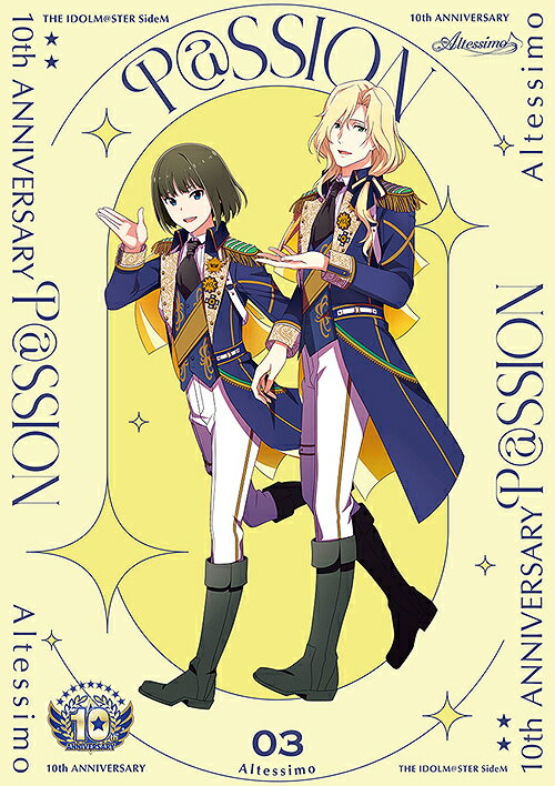 THE IDOLMSTER SideM 10th ANNIVERSARY PSSION[CD] 03 Altessimo / Altessimo [۷ (CV: ڴȻ) (CV: ͳʹ)]