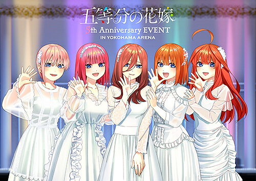 五等分の花嫁 5th Anniversary EVENT in 横浜アリーナ[Blu-ray] [通常版] / オムニバス