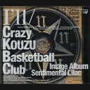 I’ll/CKBC Image Album Sentimental Lilac[CD] / アニメ