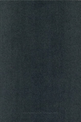 IN PRAISE OF SHADOWS[本/雑誌] / SEIYAMAZAKI/著