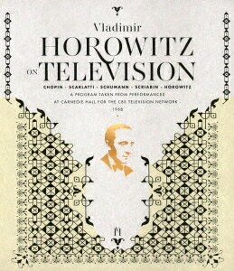 ホロヴィッツ・オン・テレヴィジョン[Blu-ray] / ウラディミール・ホロヴィッツ
