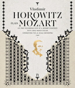 ホロヴィッツ・プレイズ・モーツァルト[Blu-ray] / ウラディミール・ホロヴィッツ