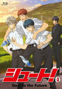 シュート! Goal to the Future[Blu-ray] Vol.3 / アニメ