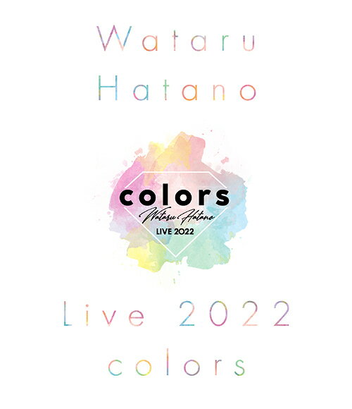 Wataru Hatano LIVE 2022 -colors- Blu-ray[Blu-ray] / 羽多野渉