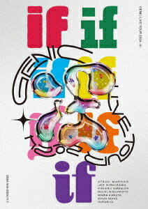 GENIC LIVE TOUR 2024 -if[Blu-ray] [通常盤] / GENIC