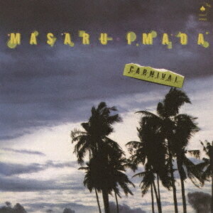 哀愁のカーニヴァル +1[CD] [完全限定生産盤] / 今田勝