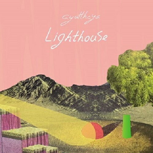 Lighthouse[CD] / ayutthaya