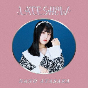 LATE SHOW[CD] / 文坂なの