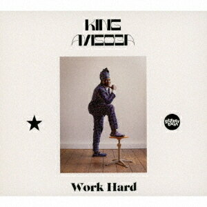 ワーク・ハード[CD] / キング・アイソバ
