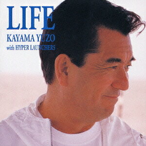 LIFE[CD] / 加山雄三