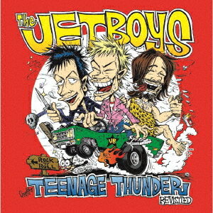 ティーンエイジ・サンダー・リヴィジテッド[CD] [CD+DVD/期間限定価格盤] / ジェット・ボーイズ