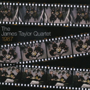 1987[CD] / ジェームス・テイラー・カルテット