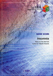 楽譜 Insomnia the HIAT / BAND PIECE SERIE1031[本/雑誌] (楽譜・教本) / フェアリー