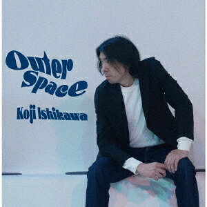 Outer Space[CD] / 石川晃次