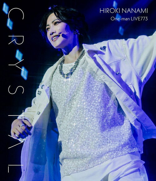One-man LIVE773 ”Crystal”[Blu-ray] / 七海ひろき