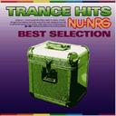 TRANCE HITS NU-NRG BEST SELECTION[CD] / V.A.