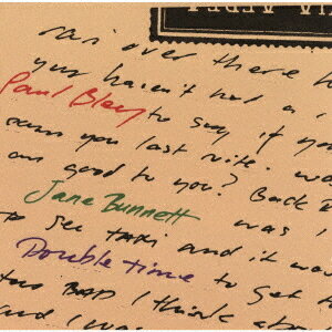 ダブル・タイム[CD] [数量限定生産盤/期間限定盤] / ポール・ブレイ・アンド・ジェーン・バネット