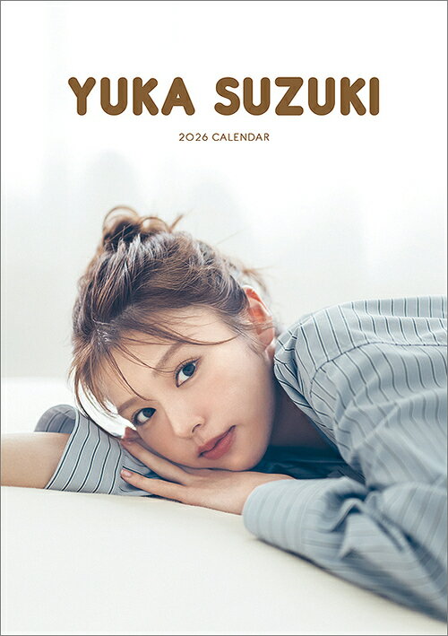 卓上 鈴木ゆうか【2025年11月発売】[グッズ] [2026年カレンダー] / 鈴木ゆうか