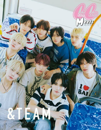 CanCamMeets &TEAMフォトムック[本/雑誌] (SHOGAKUKAN SELECT MOOK) (単行本・ムック) / &TEAM