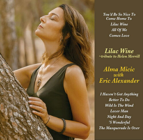 ライラック・ワイン[SACD] / アルマ・ミチッチ・ウィズ・エリック・アレキサンダー
