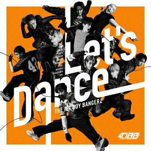 Let’s Dance[CD] [Blu-ray付初回限定盤] / THE JET BOY BANG ...