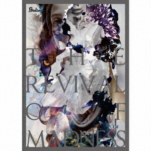 THE REVIVAL OF MADNESS[CD] [DVD付初回限定盤] / Sadie
