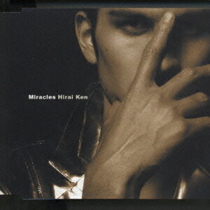 Miracles[CD] / 平井堅