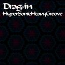 HyperSonicHeavyGroove[CD] / Drag-in