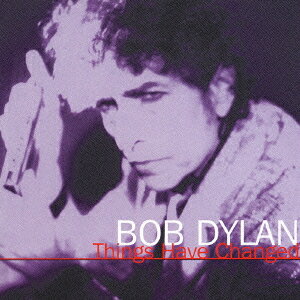 Things Have Changed～DYLAN ALIVE Vol.3[CD] / ボブ・ディラン