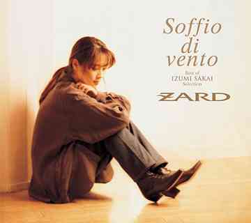 坂井泉水フェイバリットソングス「Soffio di vento ～Best of IZUMI SAKAI Selection～」[CD] [CD+DVD] / ZARD