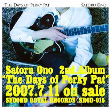 THE DAYS OF PERKY PAT[CD] / SATORU ONO