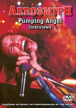 Pumping Angel Interviews[DVD] / AEROSMITH