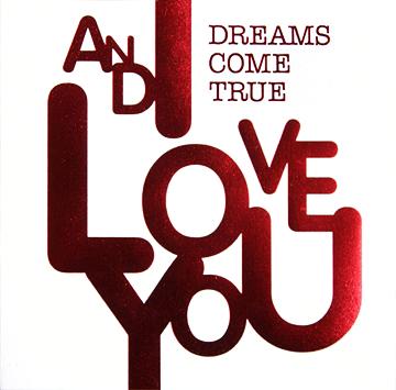 AND I LOVE YOU[CD] [̾] / DREAMS COME TRUE