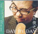 Day By Day[CD] / 立川俊之