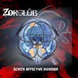 schizo affective disorder[CD] / Zorglub