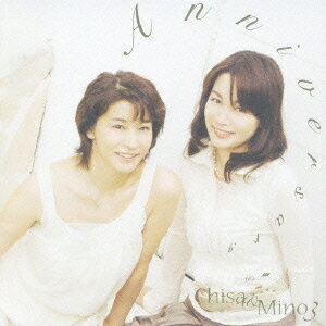 ANNIVERSARY`CHISA&MINO 3[CD] / q (Vn)AHZ (Pf)