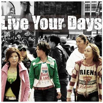 Live Your Days / TRF