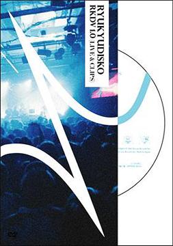 RKDV1.0　(LIVE&CLIPS)[DVD] / RYUKYUDISKO