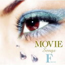 MOVIE SONGS - FOREVER[CD] / オムニバス