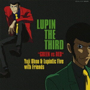 LUPIN THE THIRD hGREEN vs REDh IWiETEhgbN[CD] / AjTg