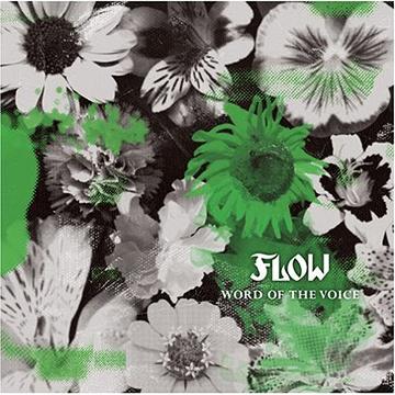 WORD OF THE VOICE[CD] / FLOW